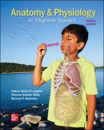 Anatomy and Physiology: An Integrative Approach 4th Edition McKinley