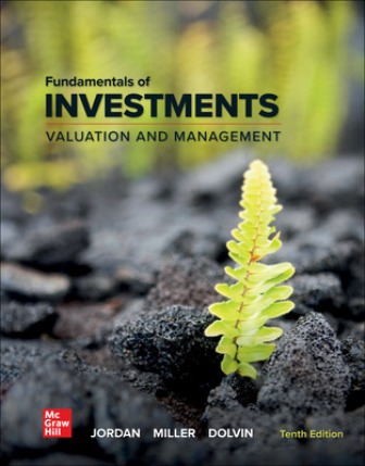 Fundamentals of Investments: Valuation and Management 10th Edition Jordan
