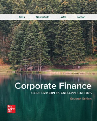 Corporate Finance: Core Principles and Applications 7th Edition Ross