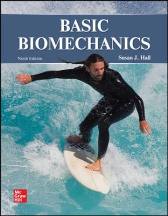 Basic Biomechanics 9th Edition Hall