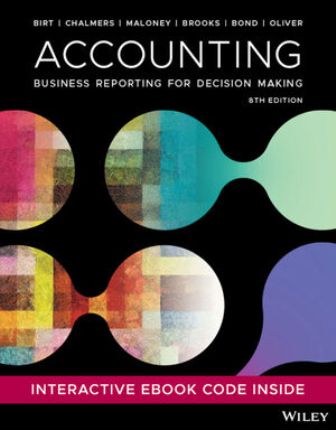 Accounting Business Reporting for Decision Making 8th Edition Birt