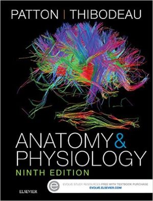 Anatomy and Physiology 9th Edition Patton