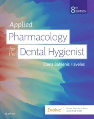 Applied Pharmacology for the Dental Hygienist 8th Edition Haveles