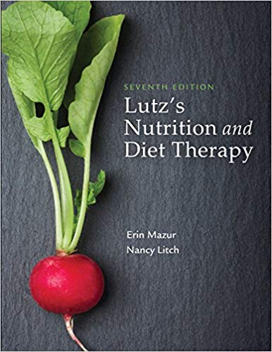 Lutz's Nutrition and Diet Therapy 7th Edition Mazur