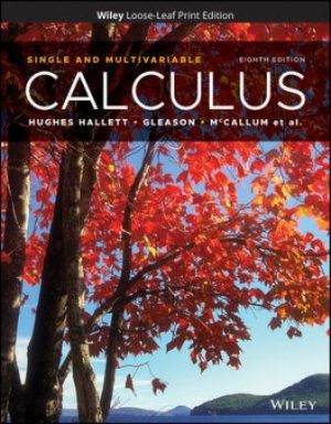 Calculus Single and Multivariable 8th Edition Hughes-Hallett