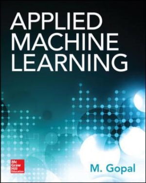 Applied Machine Learning 1st Edition GOPAL