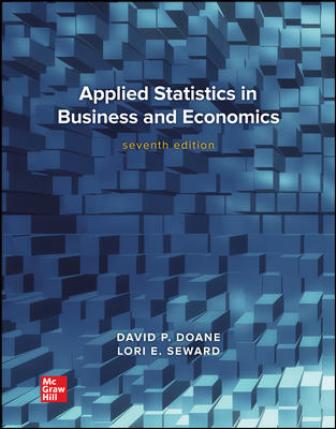 Applied Statistics in Business and Economics 7th Edition Doane