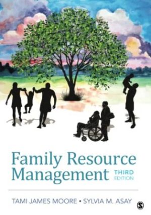 Family Resource Management 3rd Edition Moore