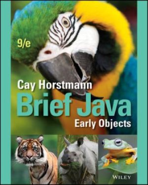 Brief Java Early Objects 9th Edition Horstmann