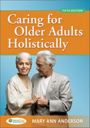 Caring for Older Adults Holistically 5th Edition Anderson