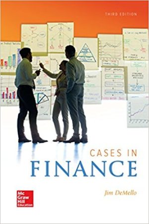 Cases in Finance 3rd Edition DeMello