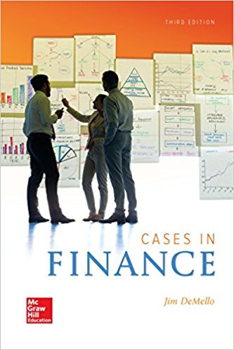 Cases in Finance 3rd Edition DeMello
