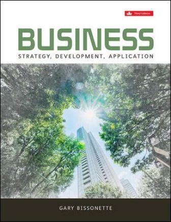 Business Strategy Development Application 3rd Canadian Edition Bissonette