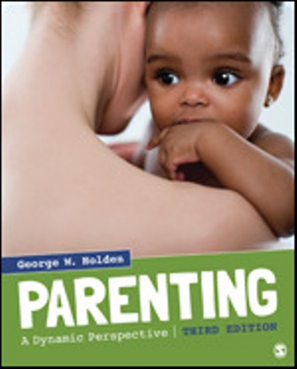 Parenting A Dynamic Perspective 3rd Edition Holden
