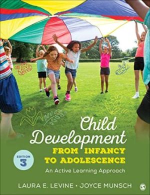 Child Development From Infancy to Adolescence An Active Learning Approach 3rd Edition Levine