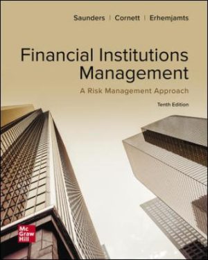 Financial Institutions Management: A Risk Management Approach 10th Edition Saunders