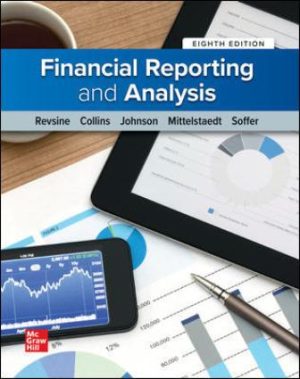 Financial Reporting and Analysis 8th Edition Revsine