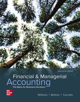 Financial and Managerial Accounting 19th Edition Williams