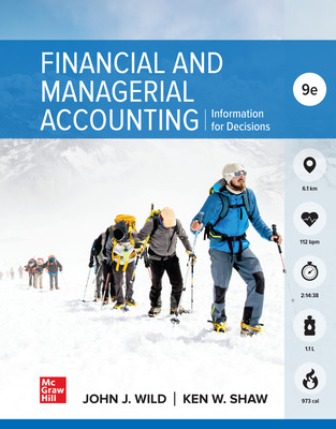 Financial and Managerial Accounting 9th Edition Wild