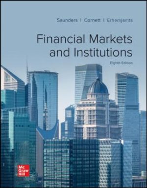 Financial Markets and Institutions 8th Edition Saunders