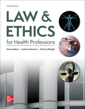 Law and Ethics for Health Professions 10th Edition Judson