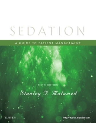 Sedation A Guide to Patient Management 6th Edition Malamed