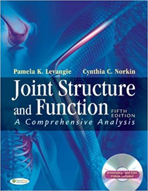Joint Structure and Function: A Comprehensive Analysis 5th Edition Levangie