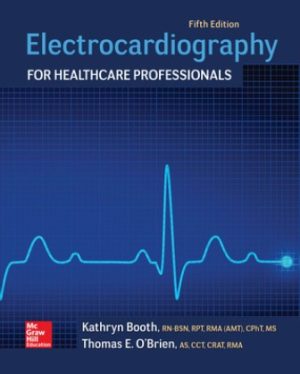 Electrocardiography for Healthcare Professionals 5th Edition Booth