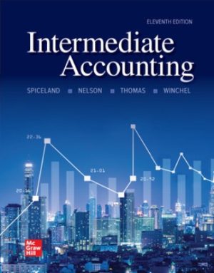 Intermediate Accounting 11th Edition Spiceland