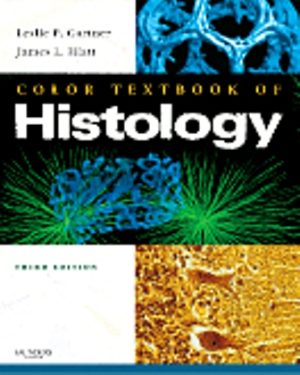 Color Textbook of Histology 3rd Edition Gartner