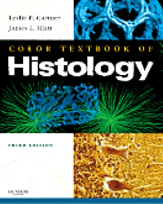 Color Textbook of Histology 3rd Edition Gartner