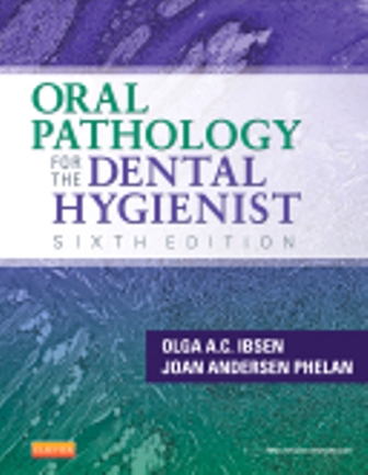 Oral Pathology for the Dental Hygienist 6th Edition Ibsen
