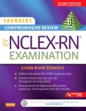 Saunders Comprehensive Review for the NCLEX-RN Examination 6th Edition Silvestri