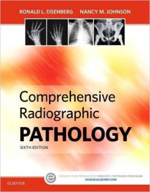 Comprehensive Radiographic Pathology 6th Edition Eisenberg