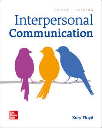 Interpersonal Communication 4th Edition Floyd