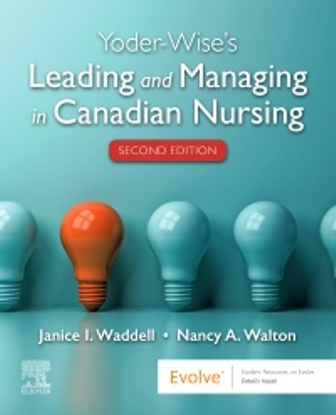 Yoder-Wise's Leading and Managing in Canadian Nursing 2nd Edition Yoder-Wise