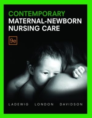 Contemporary Maternal-Newborn Nursing Care 9th Edition London