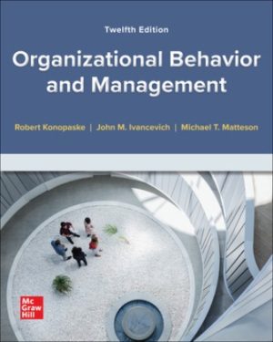 Organizational Behavior and Management 12th Edition Konopaske