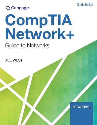 CompTIA Network+ Guide to Networks 9th Edition West