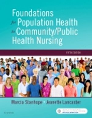 Foundations for Population Health in Community/Public Health Nursing 5th Edition Stanhope