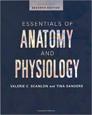 Essentials of Anatomy and Physiology 7th Edition Scanlon