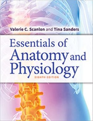 Essentials of Anatomy and Physiology 8th Edition Scanlon