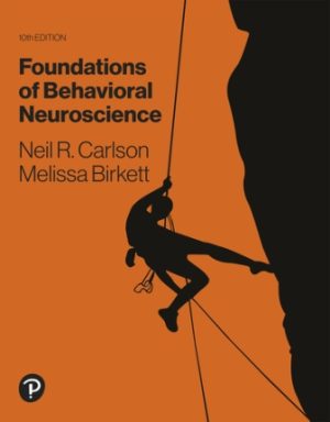 Foundations of Behavioral Neuroscience 10th Edition Carlson