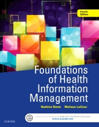 Foundations of Health Information Management 4th Edition Davis