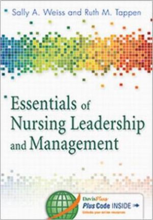 Essentials of Nursing Leadership & Management 6th Edition Weiss