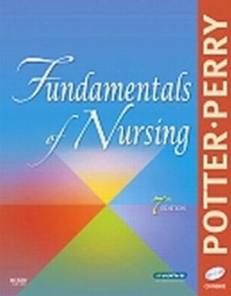 Fundamentals of Nursing 7th Edition Potter