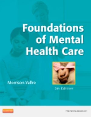 Foundations of Mental Health Care 5th Edition Morrison-Valfre