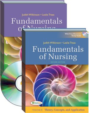 Fundamentals of Nursing (2 Volume Set) 2nd Edition Wilkinson