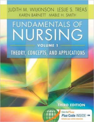 Fundamentals of Nursing (2 Volumes) 3rd Edition Wilkinson