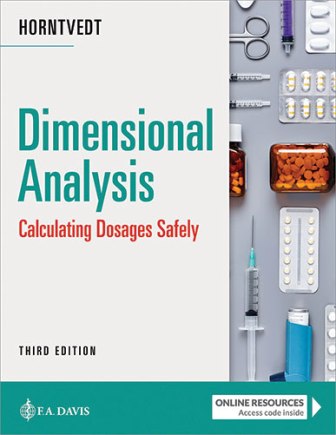 Dimensional Analysis Calculating Dosages Safely 3rd Edition Horntvedt
